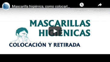 Vdeo Mascarilla Higinica, como colocarla y quitarla