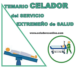 Temario Celadores Servicio Extremeo de Salud - S.E.S.