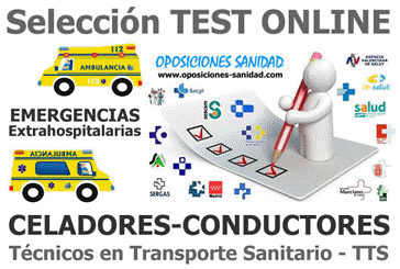 TEST ONLINE Recopilatorios sobre Celadores-Conductores / Tcnicos en Transporte Sanitario (T.T.S.) y Emergencias Extrahospitalarias