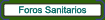 Foros Sanitarios de Debate