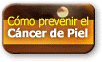 C�mo prevenir el C�ncer de Piel