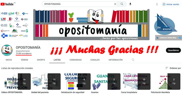 GRACIAS por los 10.000 SUSCRIPTORES al Canal YouTube OPOSITOMANA!!!