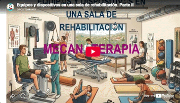 V�deo Equipos y Dispositivos en una Sala de Rehabilitaci�n - Parte II