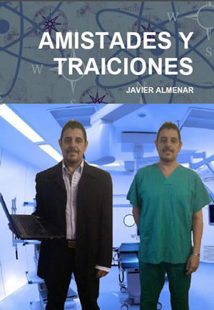 Libro AMISTADES Y TRAICIONES