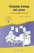 Historia �ntima del Pene: La nueva sexualidad masculina