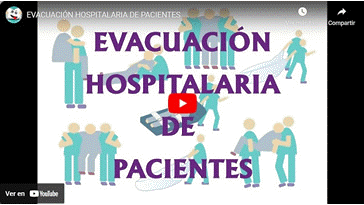 Vídeo Evacuación Hospitalaria de Pacientes