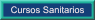 Cursos Sanitarios