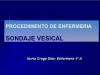 Procedimiento de Enfermera: Sondaje Vesical