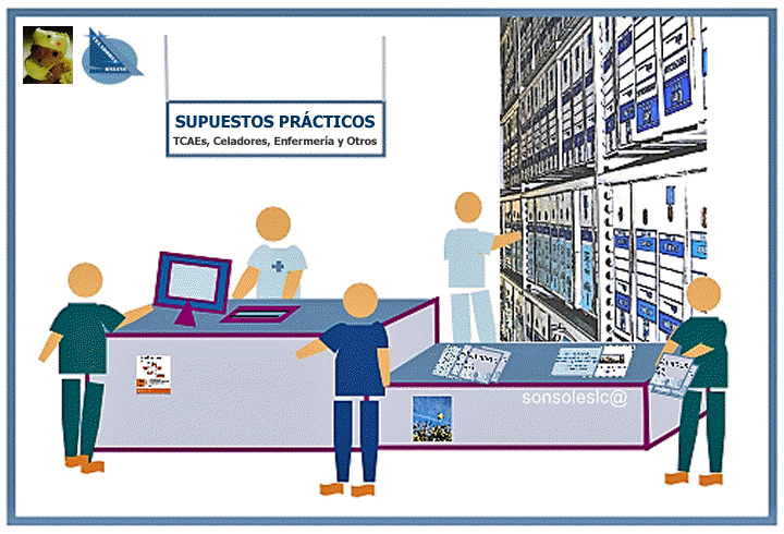 Supuestos Prcticos de TCAEs, Celadores, Enfermera y Otras Profesiones Sanitarias
