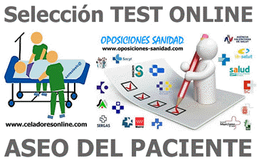 TEST ONLINE Recopilatorios sobre  ASEO DEL PACIENTE, UNIDAD DEL PACIENTE y CAMA HOSPITALARIA